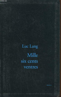 Mille six cents ventres
