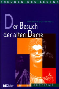 La visite de la vieille dame