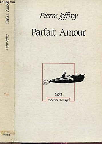 " parfait amour "