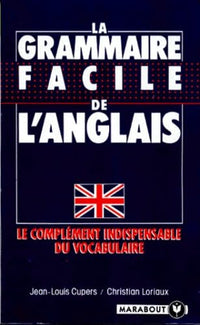La grammaire facile de l'anglais