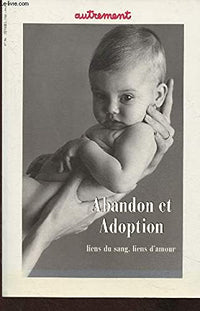ABANDON ET ADOPTION
