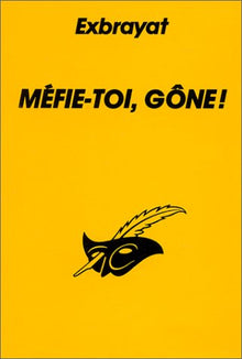 Méfie-toi, Gone