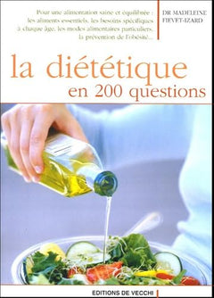La diététique en 200 questions