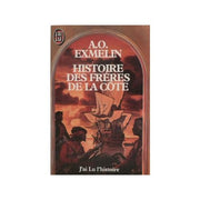 Histoire des Frères de la cote - Flibustiers et boucaniers des Antilles