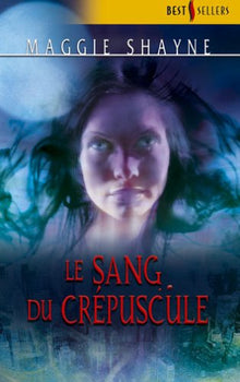 Le sang du crépuscule