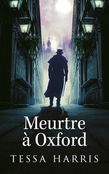 Meurtre à Oxford - Une enquête du Dr Silkstone