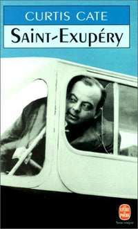 Antoine de Saint-Exupéry, laboureur du ciel