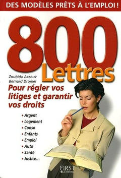 800 lettres: Pour régler vos litiges