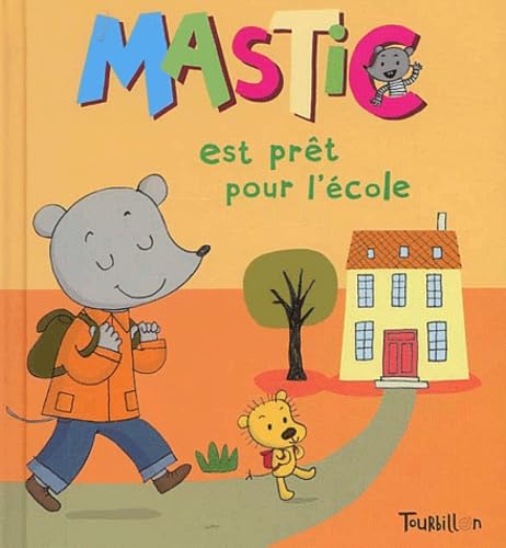 Mastic est prêt pour l'école