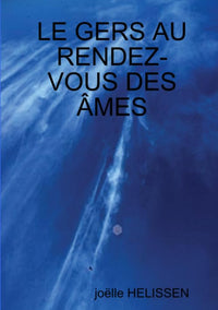 Le Gers au rendez-vous des âmes