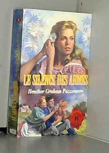 Le silence des armes