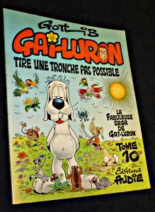 Gai-luron tire une tronche pas possible tome 10