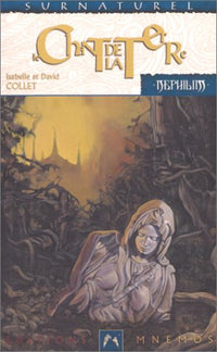 Néphilim chant de la terre 1 - Le Chant de la terre