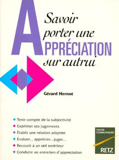 Savoir porter une appréciation sur autrui