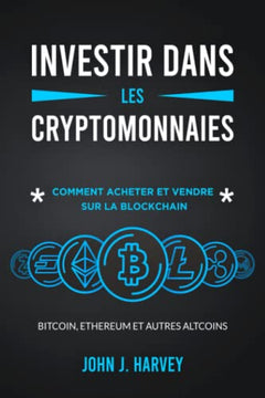 Investir dans les cryptomonnaies