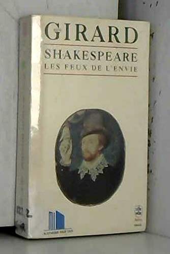 Shakespeare : les feux de l'envie