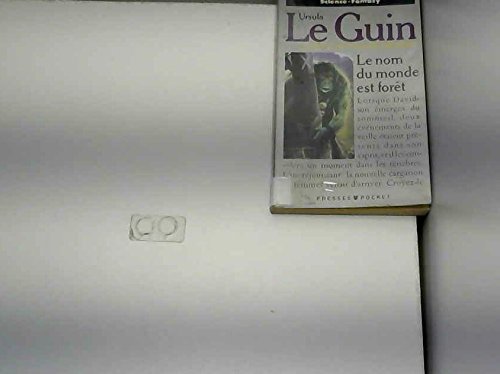 Nom Du Monde Est Foret. Tome 2