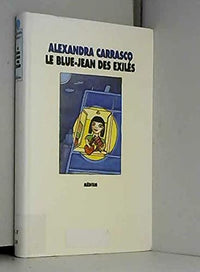 Blue Jean des Exilés