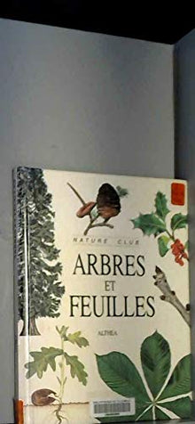 Arbres et feuilles