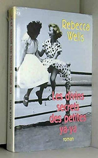 Les divins secrets des petites ya-ya