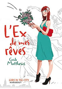 L'Ex de mes rêves