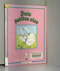 Trois petites oies