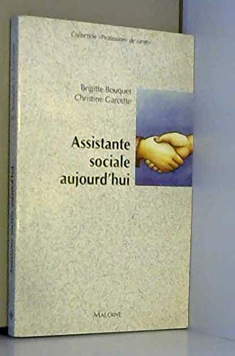 Assistante sociale aujourd'hui