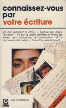 Connaissez-vous par votre écriture