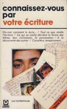Connaissez-vous par votre écriture