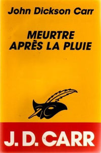 MEURTRE APRES LA PLUIE