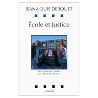 Ecole et justice : De l'égalité des chances aux compromis locaux