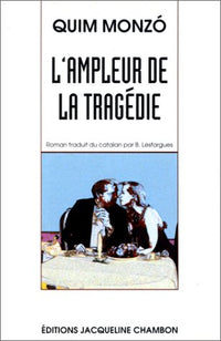 Ampleur de la tragédie