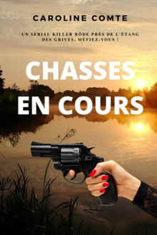 Chasses en cours