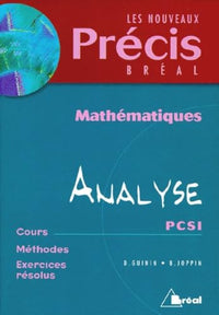 Mathématiques, tome 4 : Analyse, PCSI