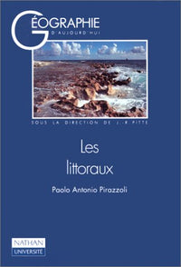 Les littoraux: Leur évolution