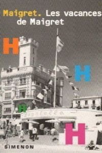 Les vacances de Maigret