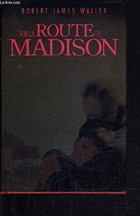 Sur la route de Madison