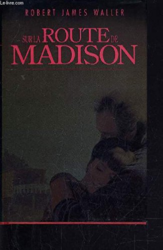 Sur la route de Madison
