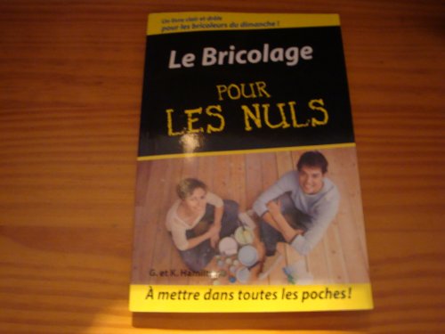 Le bricolage pour les nuls