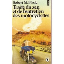 Traité du zen et de l'entretien des motocyclettes