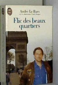 Flic des beaux quartiers