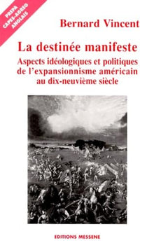 La Destinee Manifeste