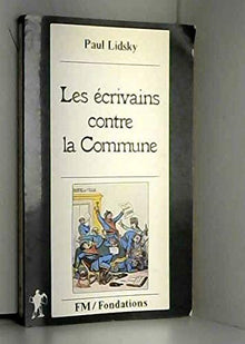 Les ecrivains contre la commune