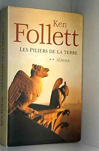 Les piliers de la terre - Tome 2 Aliéna