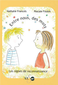 Entre nous, des mots