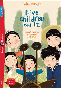 Five children and it + downlodable multimedia