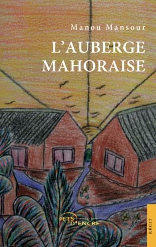 L'auberge mahoraise