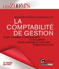 Zoom's - Comptabilité de gestion 2014 -2015, 15ème Ed