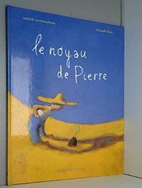 Le Noyau de Pierre