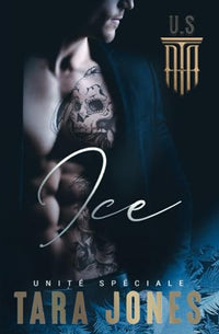 UNITÉ SPÉCIALE ICE: ICE
